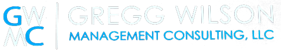 Gregg Wilson Management Consulting, LLC